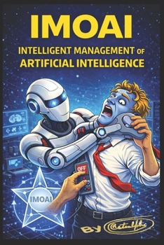 Paperback IMOAI Intelligent Management of Artificial Intelligence (English Edition) Book
