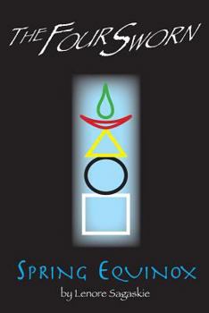 The Four Sworn: Spring Equinox - Book  of the Four Sworn
