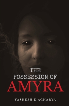 Paperback The Possession of Amyra Book