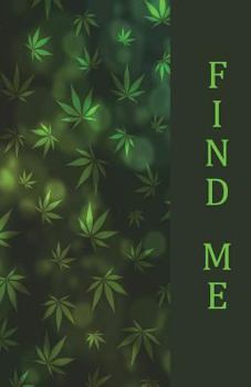 Paperback Find me: Internet Password Book, 5.5x8.5" 120 pages, This book is very easy to find and remember, perfect to keep all in place. Book