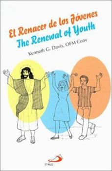 Paperback El Renacer de los Jovenes/The Renewal Of Youth = The Renewal of Youth Book