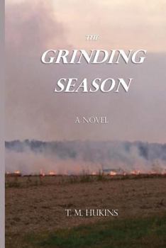 Paperback The Grinding Season Book