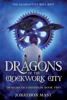 Paperback Dragons of the Clockwork City Book