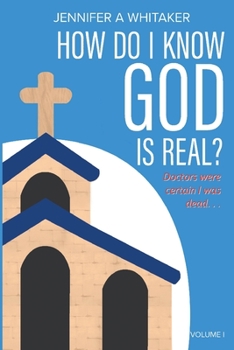 Paperback How Do I Know God is Real?: Stories of the Impossible Book