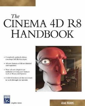 Paperback The Cinema 4D R8 Handbook [With CDROM] Book