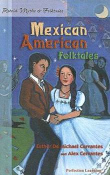 Library Binding Retold Mexican American Folktales Book