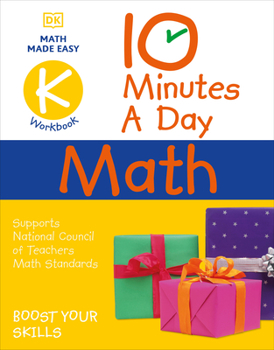 Paperback 10 Minutes a Day Math Kindergarten: Helps Develop Strong Math Habits Book