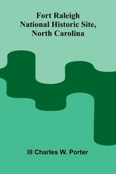 Fort Raleigh National Historic Site, North Carolina
