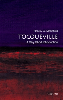 Tocqueville: A Very Short Introduction - Book  of the Very Short Introductions