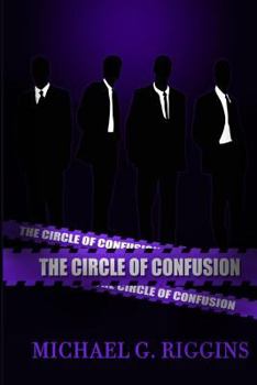 Paperback The Circle Of Confusion Book