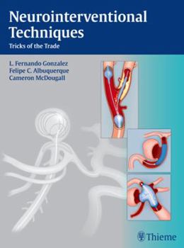Hardcover Neurointerventional Techniques: Tricks of the Trade Book