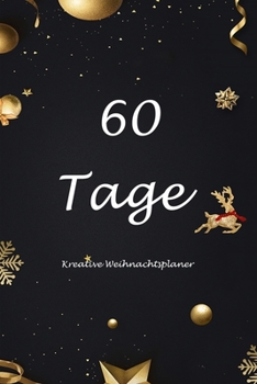 Paperback 60 Tage: Weihnachtspalner f?r 60 Tage [German] Book
