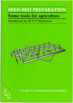 Paperback Seed-Bed Preparation: Some Tools for Agriculture Book