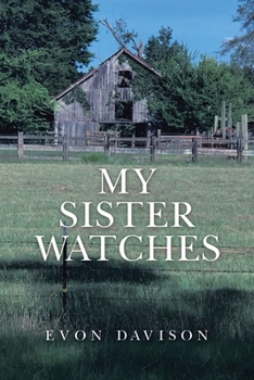 Paperback My Sister Watches Book