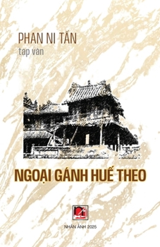Paperback Ngoại Gánh Huế Theo [Vietnamese] Book