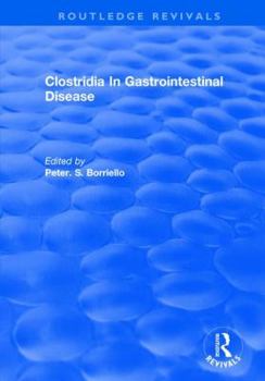 Hardcover Clostridia in Gastrointestinal Disease Book