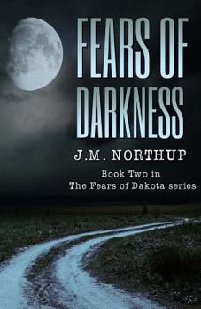 Paperback Fears of Darkness (The Fears of Dakota) Book