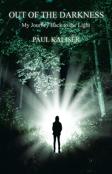Paperback Out of the Darkness: My Journey Back to the Light Book