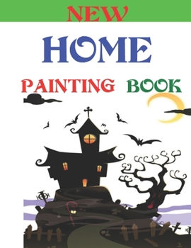 Home Painting Book: Home exteriors coloring book for kids. 8.5 x 11 inch. 50 pages.