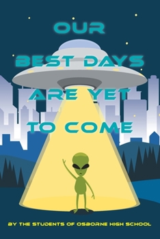 Paperback Our Best Days are Yet to Come Book