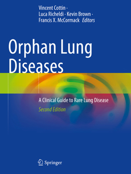 Paperback Orphan Lung Diseases: A Clinical Guide to Rare Lung Disease Book