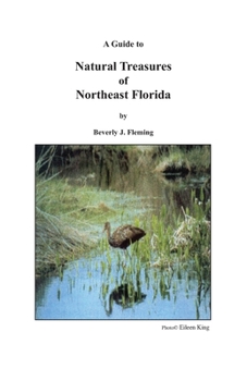 Paperback A Guide to Natural Treasures of Northeast Florida Book