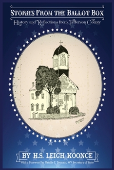 Paperback Stories From the Ballot Box: History and Reflections from Jefferson County Book