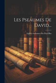 Paperback Les Pseaumes De David... [French] Book