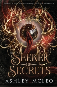 Seeker of Secrets - Book #1 of the Coven of Shadows and Secrets