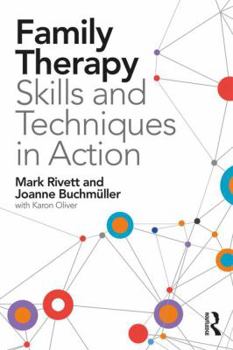 Paperback Family Therapy Skills and Techniques in Action Book