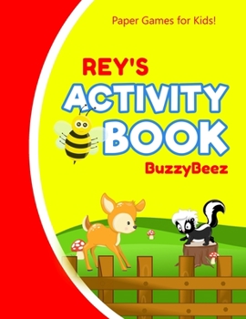 Rey's Activity Book: 127 + Pages of Fun Activities | Ready to Play Paper Games + Blank Storybook Pages for Kids Age 3+ | Hangman, Tic Tac Toe, Four in ... Letter E | Hours of Road Trip Entertainment