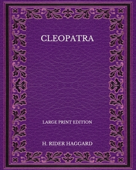 Paperback Cleopatra - Large Print Edition Book