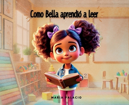 Hardcover Como Bella aprendio a leer [Spanish] Book