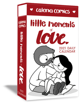 Calendar Catana Comics Little Moments of Love 2021 Deluxe Day-To-Day Calendar Book