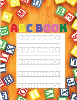 Paperback Alphabet Book for Kids: Trace Letters, Handwriting Practice Book for Kindergarten and Preschool Toddlers: Trace Letters, Handwriting Practice Book