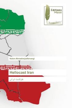 Hellocast Iran: هلوکاست ایرانی