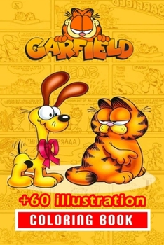 Paperback Garfield Coloring Book: 60+ Illustration: Great Gift for Boys Kids Ages 2-4-6-8 Book