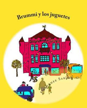 Paperback Brummi y los juguetes: Las aventuras de Brummi [Spanish] Book