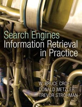 Hardcover Search Engines: Information Retrieval in Practice Book