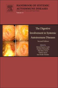 Hardcover The Digestive Involvement in Systemic Autoimmune Diseases: Volume 13 Book