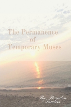 Paperback The Permanence of Temporary Muses Book