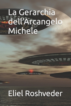 Paperback La Gerarchia dell'Arcangelo Michele [Italian] Book