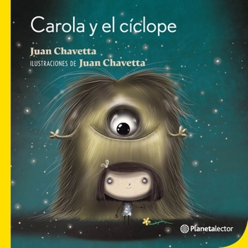 Paperback Carola Y El Cíclope / Carola and the Cyclops [Spanish] Book