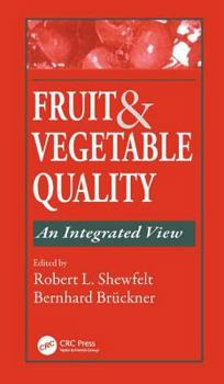 Hardcover Fruit and Vegetable Quality: An Integrated View Book