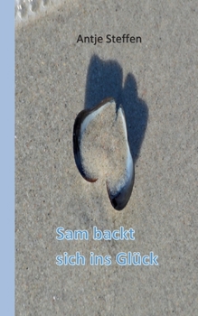 Paperback Sam backt sich ins Glück [German] Book