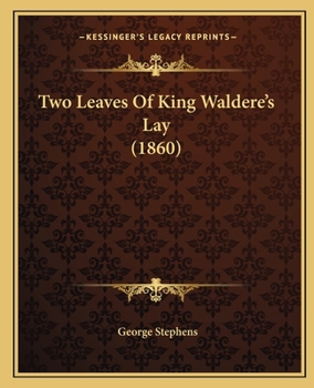 Paperback Two Leaves Of King Waldere's Lay (1860) Book