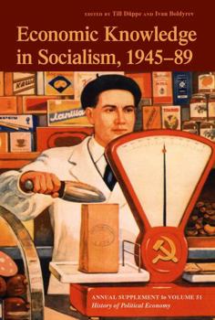 Paperback Economic Knowledge in Socialism, 1945-1989 Book