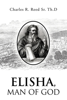 Paperback Elisha, Man of God Book