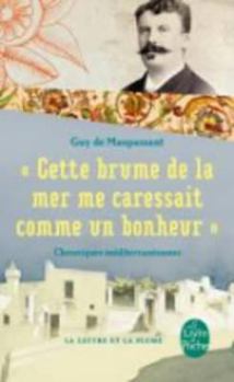 Paperback Cette Brume de la Mer Me Caressait Comme Un Bonheur [French] Book