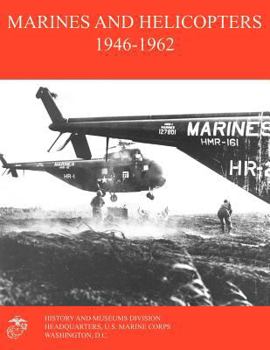Paperback Marines and Helicopters 1946-1962 Book